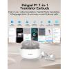 imagePolypal P1  AI Translator Earbuds for RealTime Speech ampamp Video Support 138 Languages Smart Noise Reduction 7 Versatile Translation Modes Comfortable Fit for AllDay Wear iOS ampamp Android Compatible